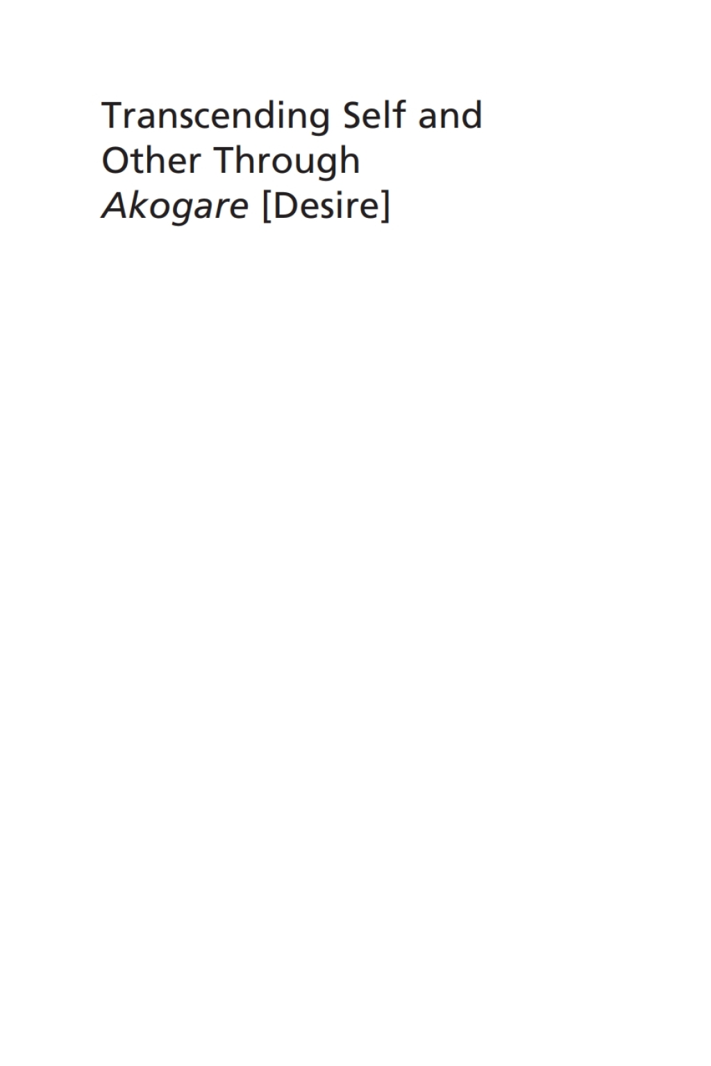 Transcending Self and Other Through Akogare [Desire] The English Language and the Internationalization of Higher Education in Japan 1st Edition - (PDF/EPUB Version)